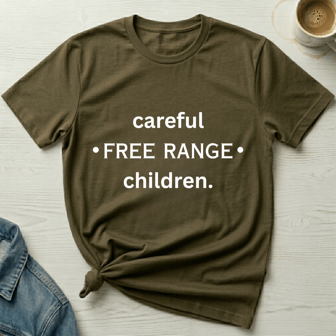 mom life tee that says Free Range Funny Mom T-Shirt for moms