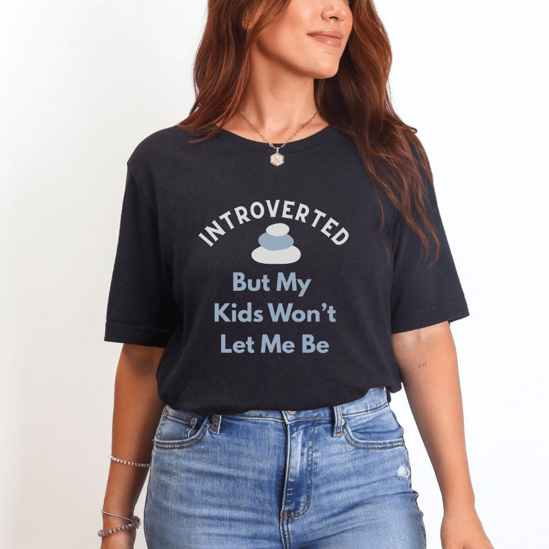mom life tee that says Introverted Mom T-Shirt for moms