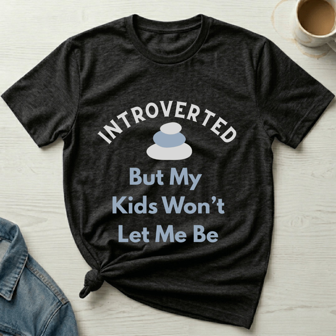 mom life tee that says Introverted Mom T-Shirt for moms