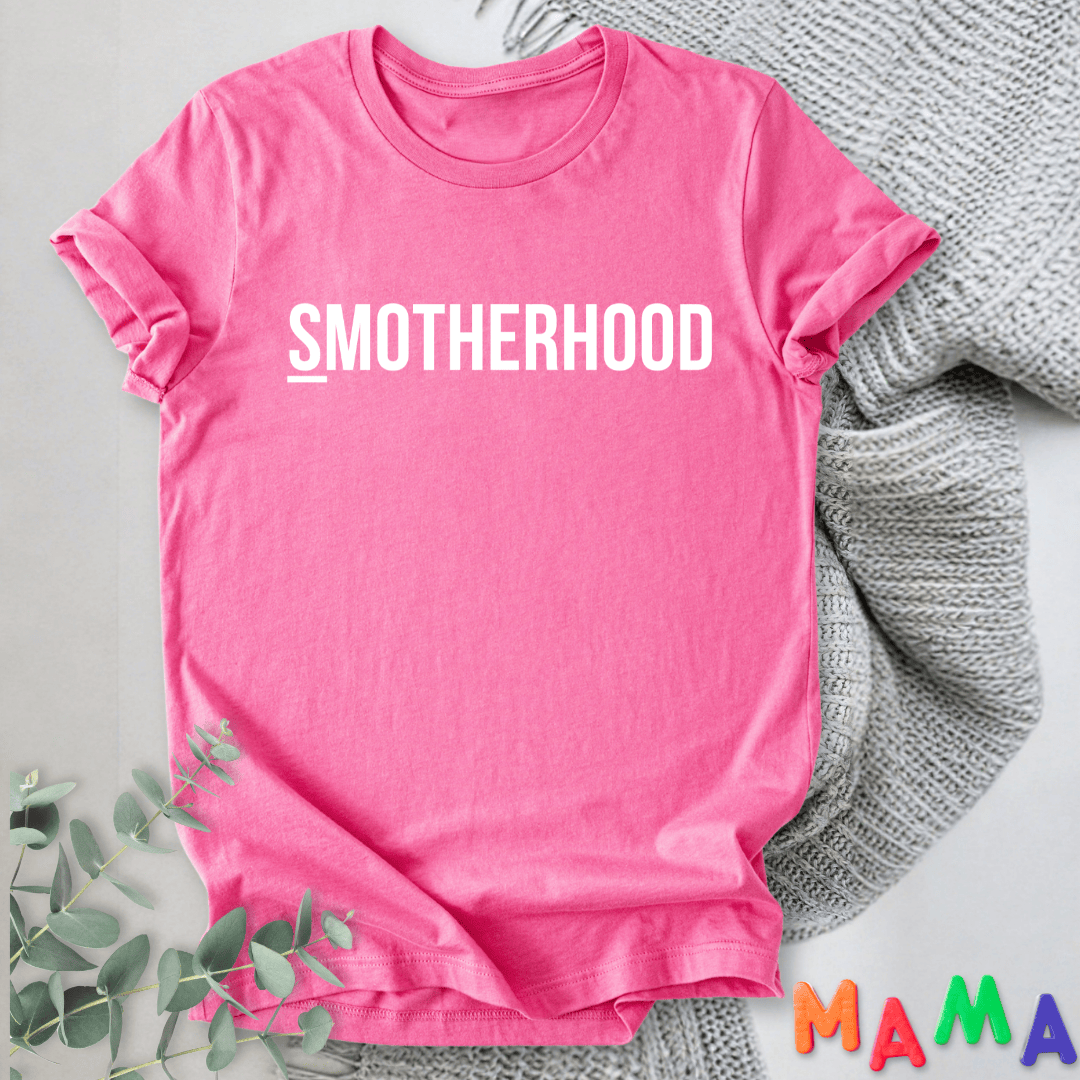 mom life tee that says Smotherhood Cute Mom T-Shirt for moms