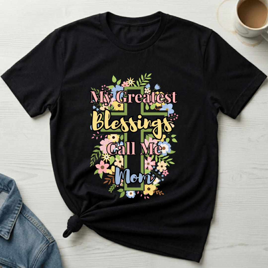 mom life tee that says Call Me Mom T-Shirt for moms