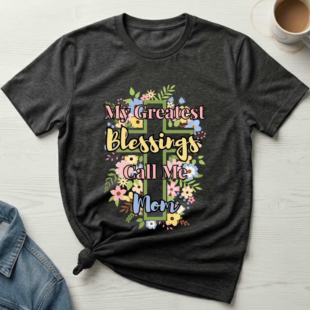 mom life tee that says Call Me Mom T-Shirt for moms