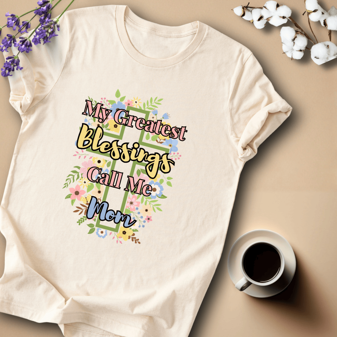 mom life tee that says Call Me Mom T-Shirt for moms