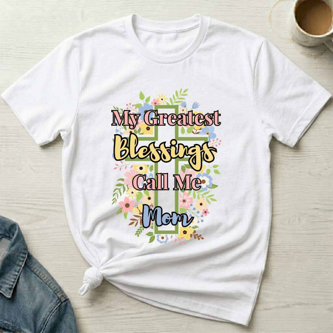 mom life tee that says Call Me Mom T-Shirt for moms