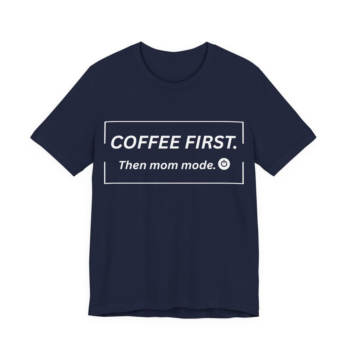 mom life tee that says Coffee and Mom Mode T-Shirt for moms
