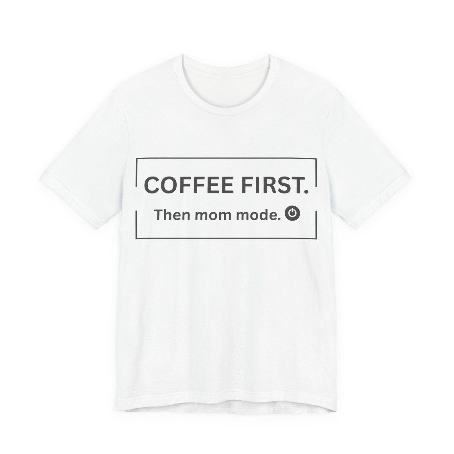 mom life tee that says Coffee and Mom Mode T-Shirt for moms