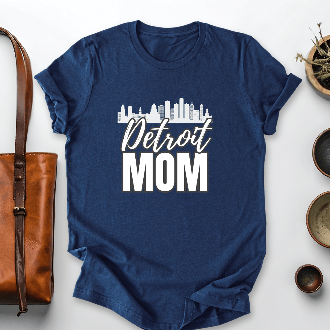mom life tee that says Detroit Skyline Mom T-Shirt for moms