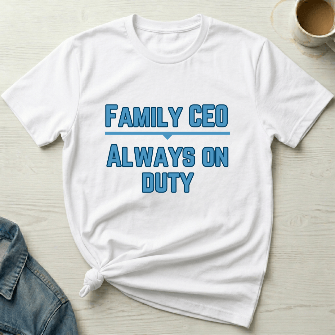 mom life tee that says Family CEO Funny Mom T-Shirt for moms