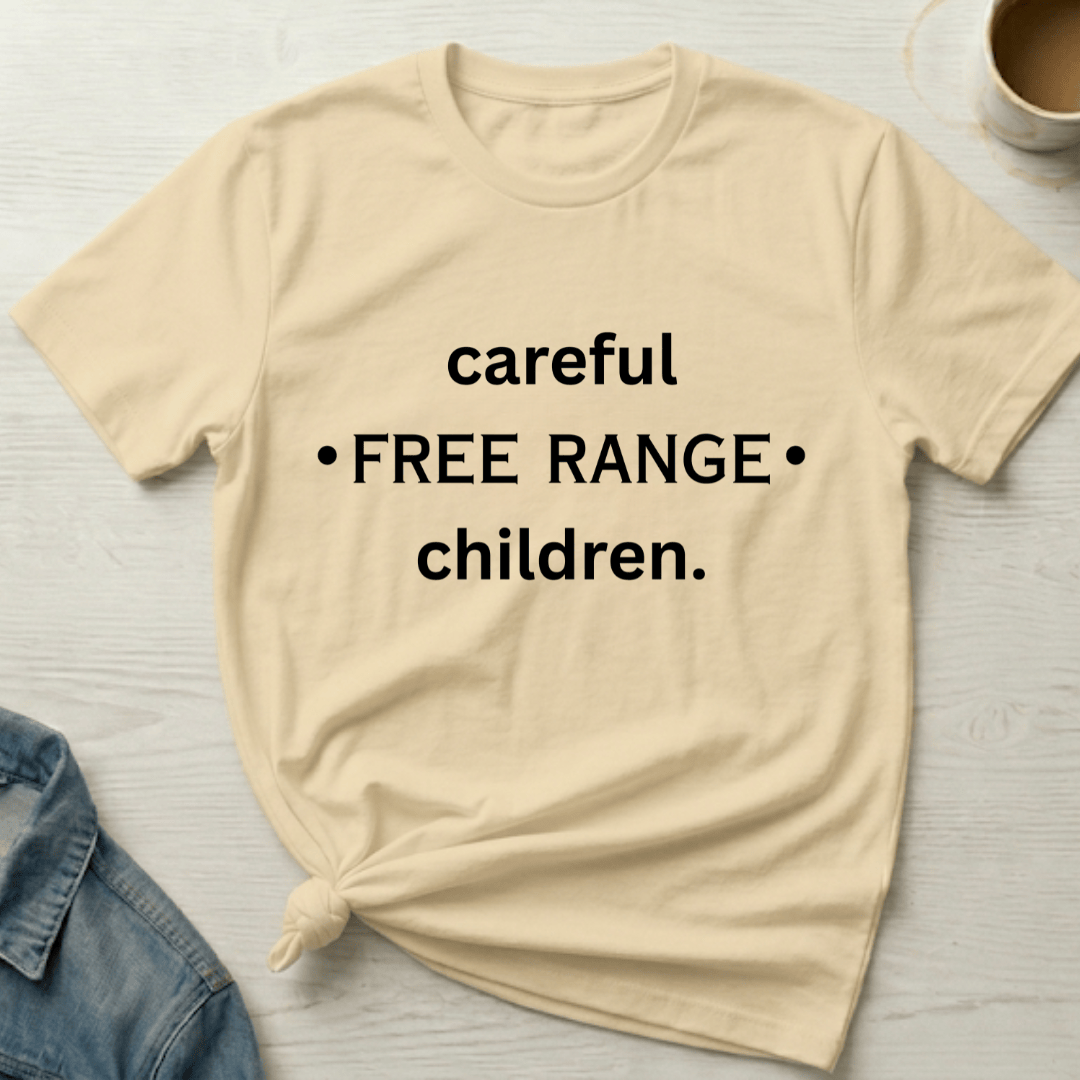 mom life tee that says Free Range Funny Mom T-Shirt for moms