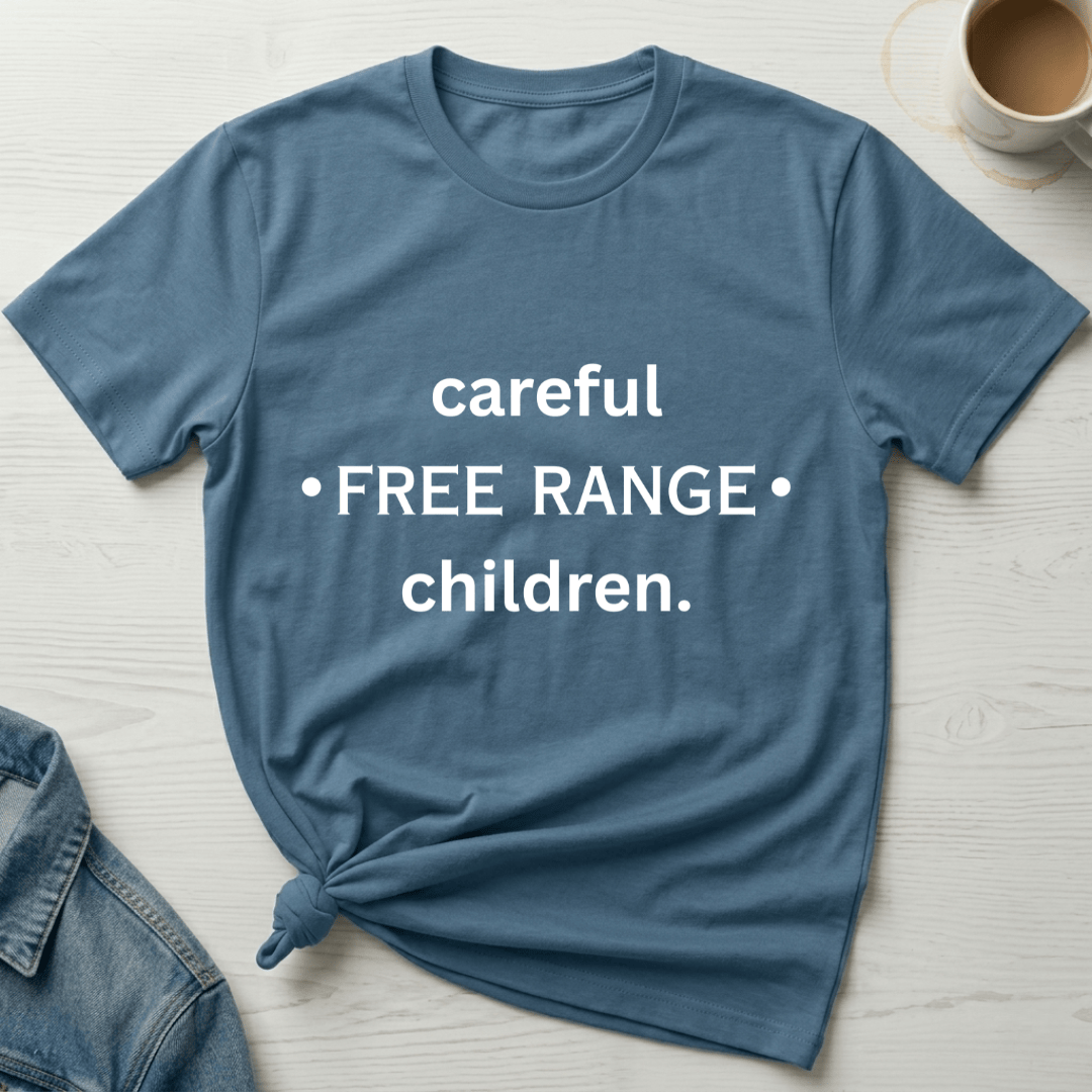 mom life tee that says Free Range Funny Mom T-Shirt for moms