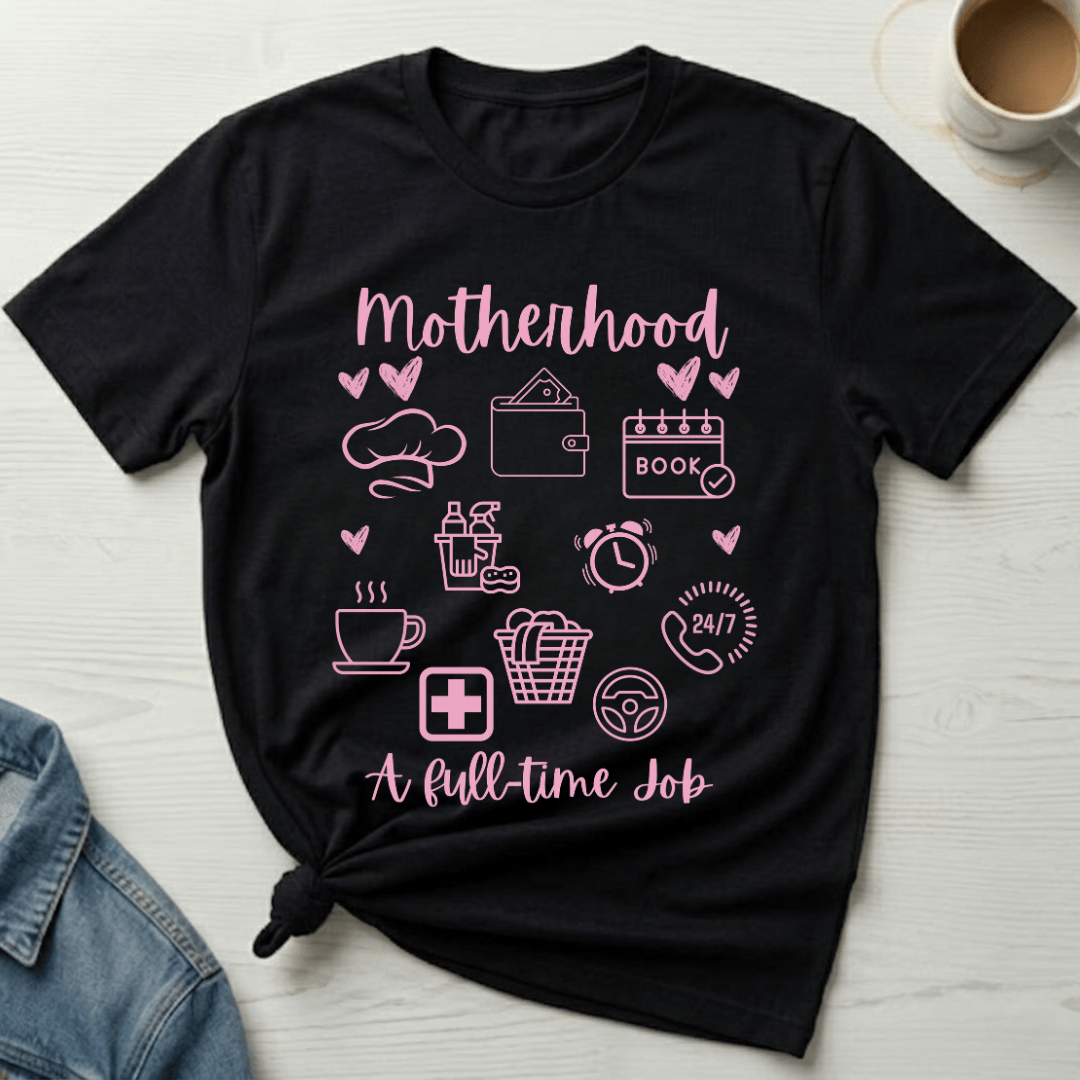 mom life tee that says Full-Time Mom T-Shirt for moms