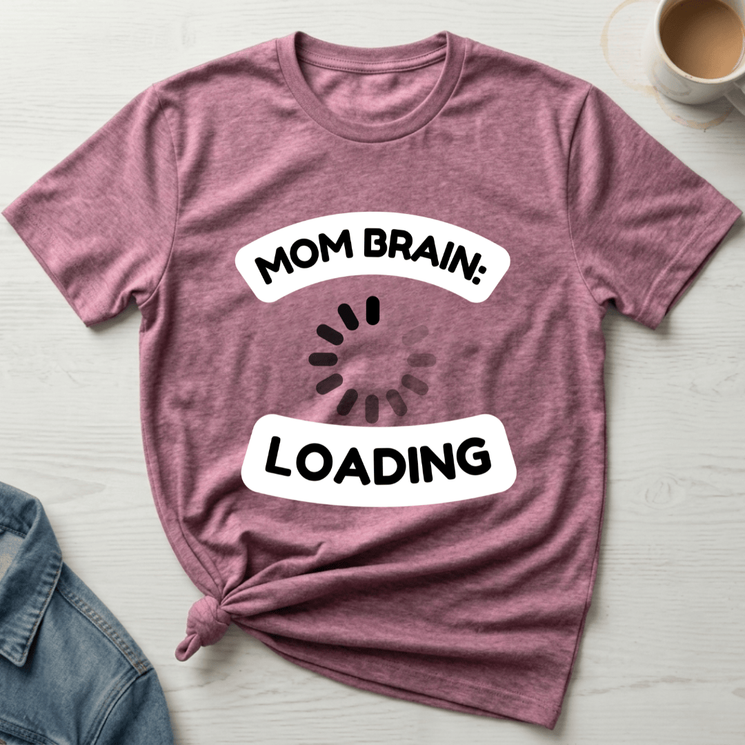 mom life tee that says Funny Mom Brain T-Shirt for moms