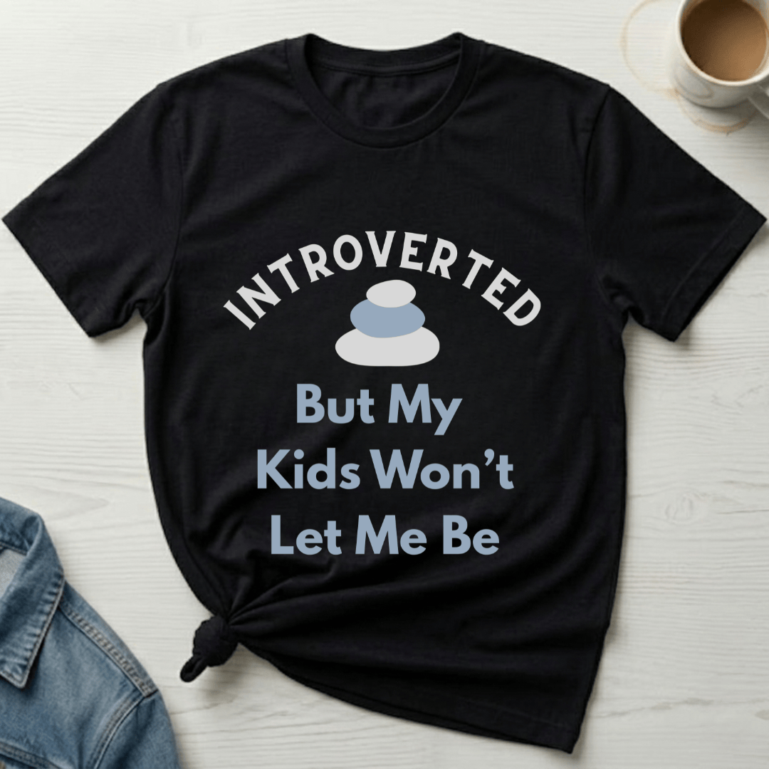 mom life tee that says Introverted Mom T-Shirt for moms