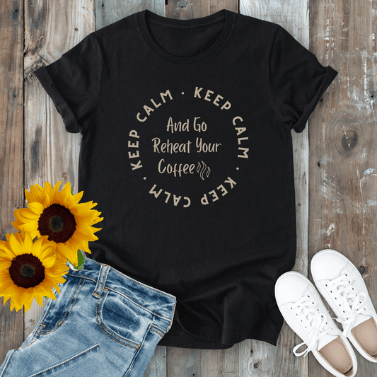 mom life tee that says Keep Calm Mom Humor T-Shirt for moms