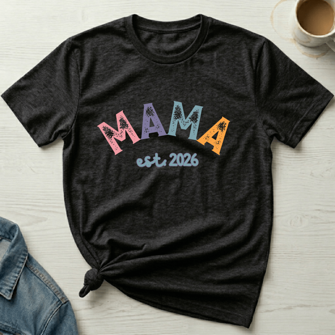 mom life tee that says MAMA 2026 Mom T-Shirt for moms