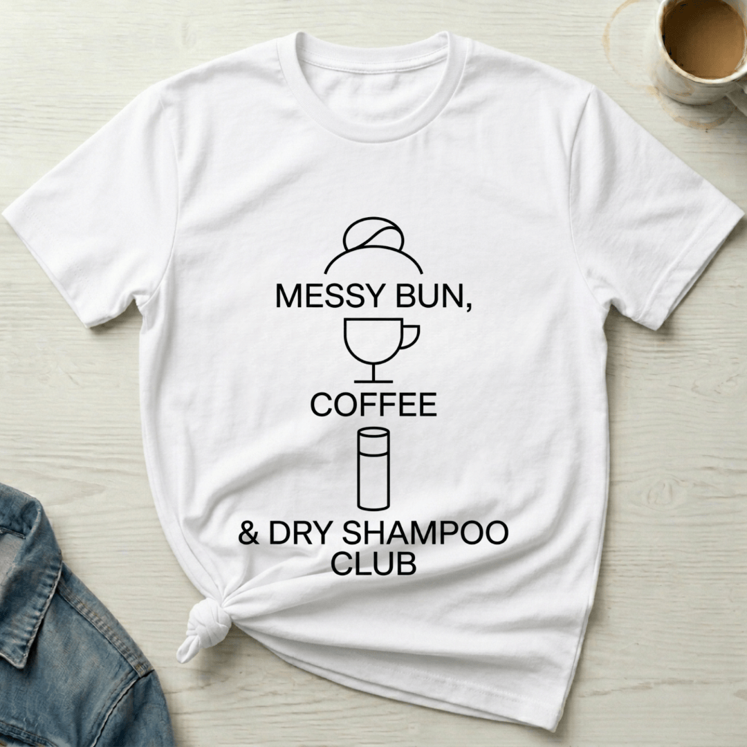 mom life tee that says Messy Bun plus Coffee Mom T-Shirt for moms
