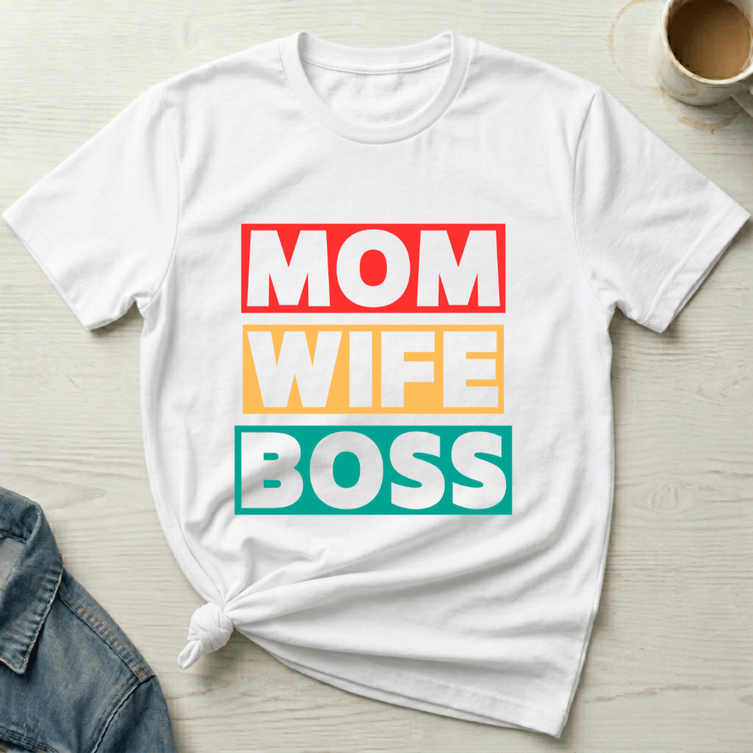 mom life tee that says Mom Boss T-Shirt for moms