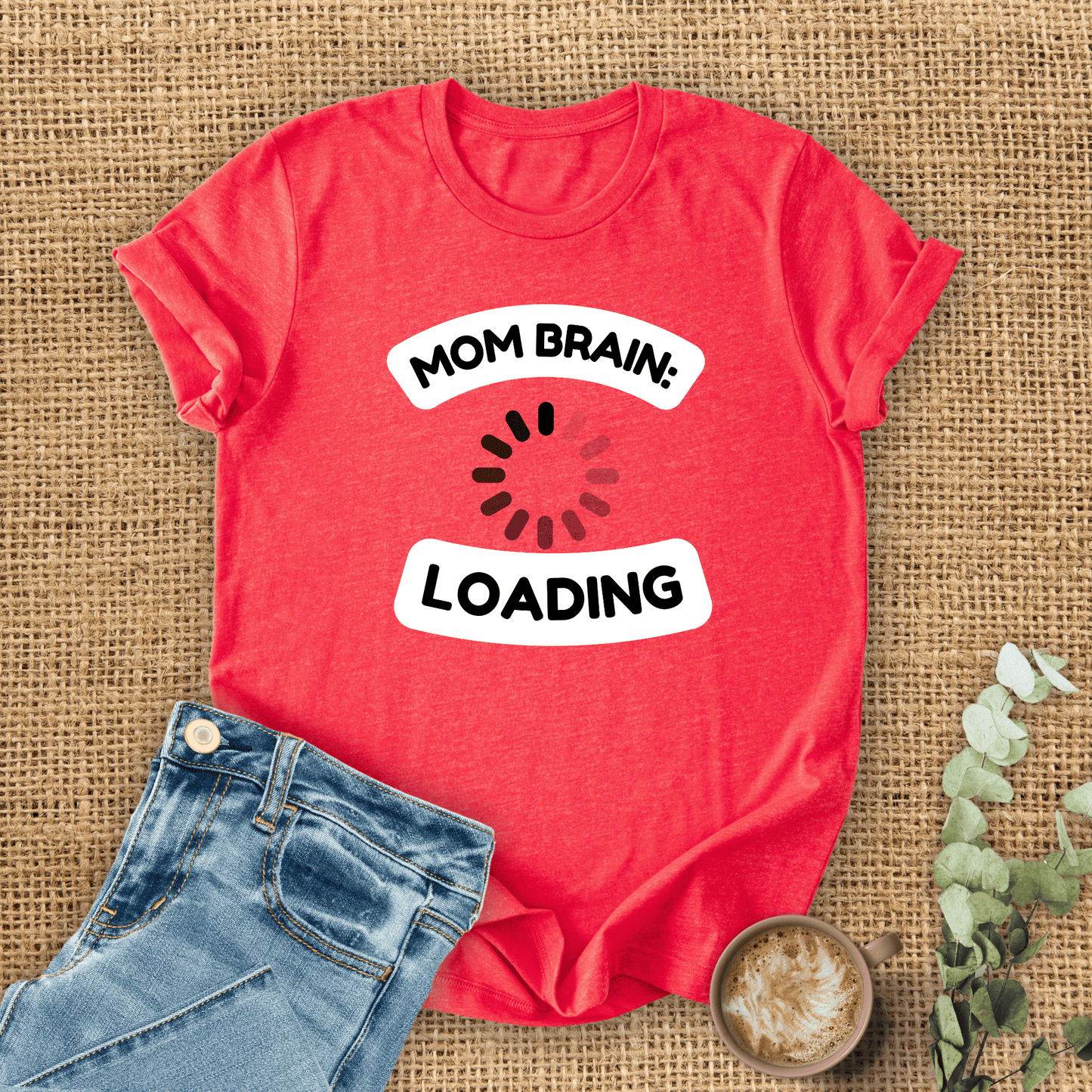 mom life tee that says Mom Brain T-Shirt for moms