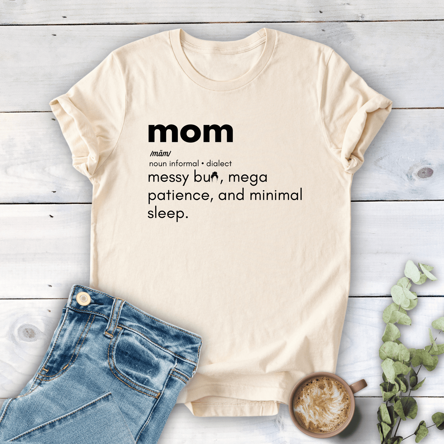 mom life tee that says Mom Definition T-Shirt for moms