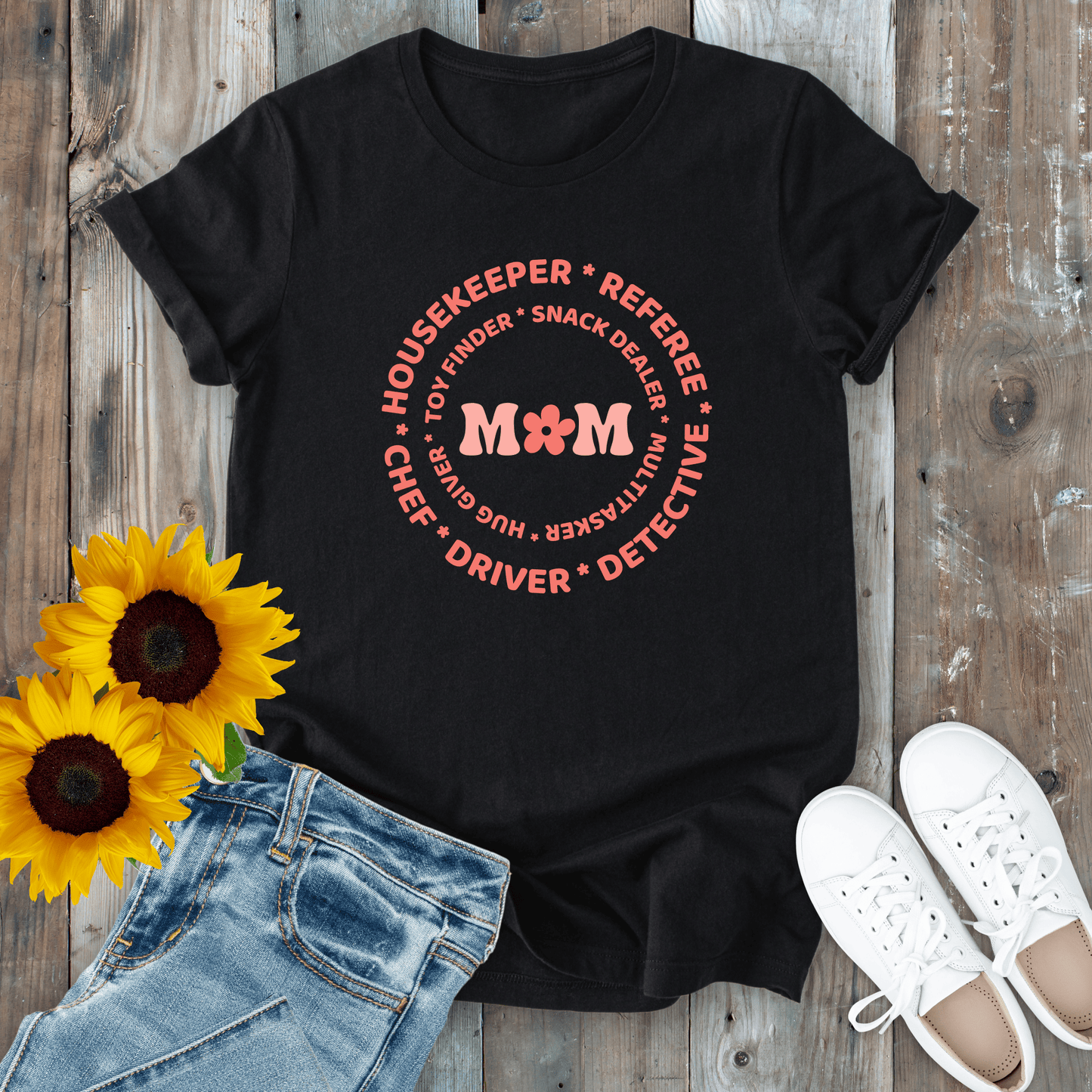 mom life tee that says Mom Duties T-Shirt for moms