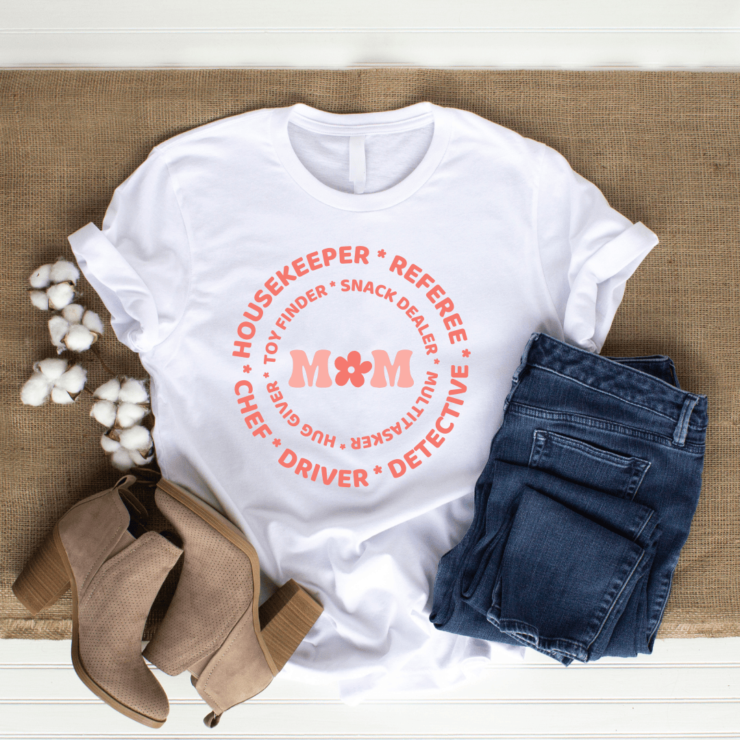 mom life tee that says Mom Duties T-Shirt for moms