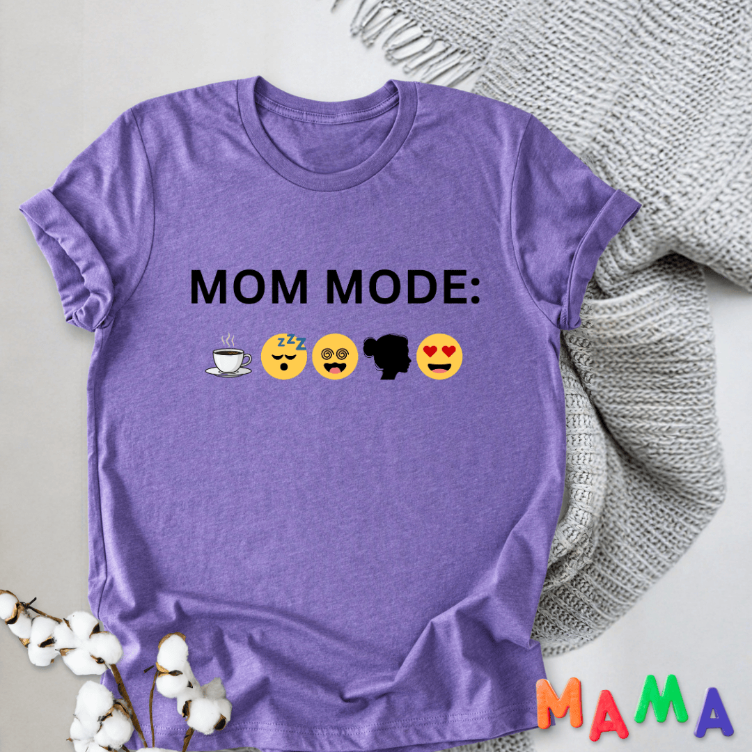 mom life tee that says Mom Mode Funny Mom T-Shirt for moms