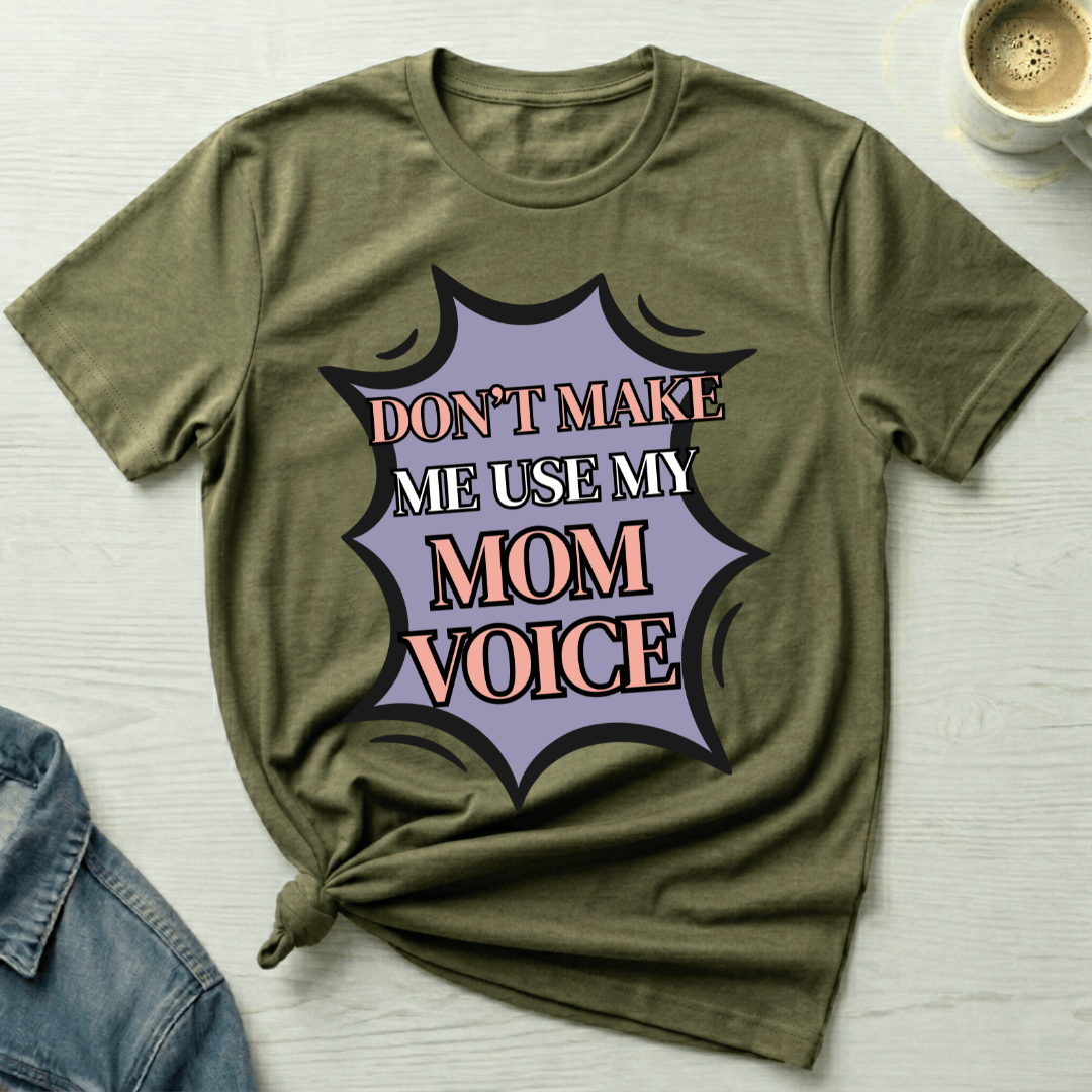 mom life tee that says Mom Voice - Funny Mom T-Shirt for moms