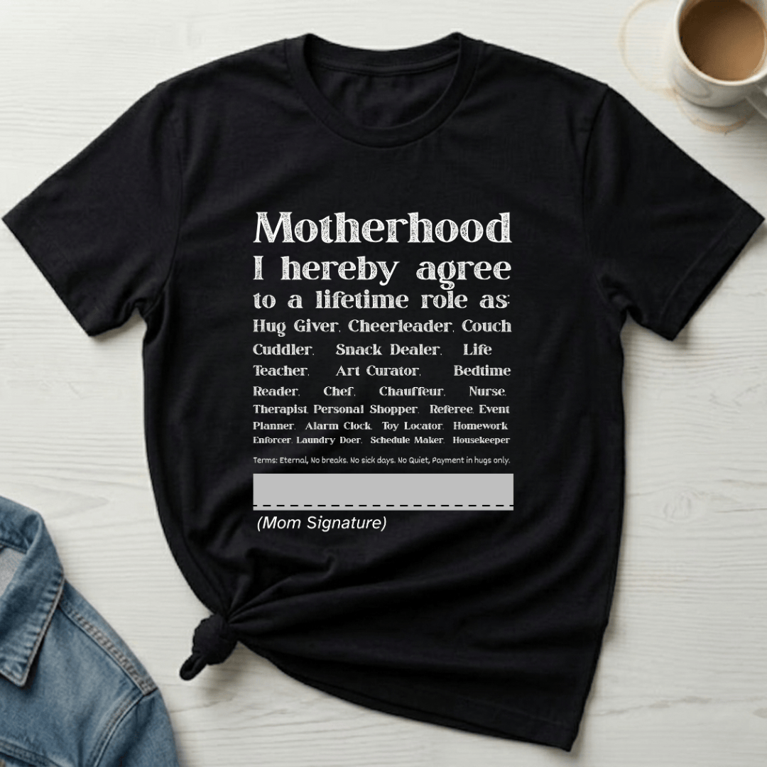 mom life tee that says Motherhood Contract Mom T-Shirt for moms