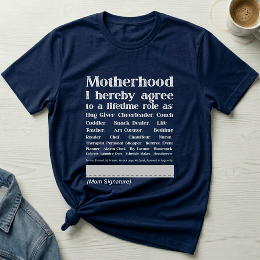mom life tee that says Motherhood Contract Mom T-Shirt for moms