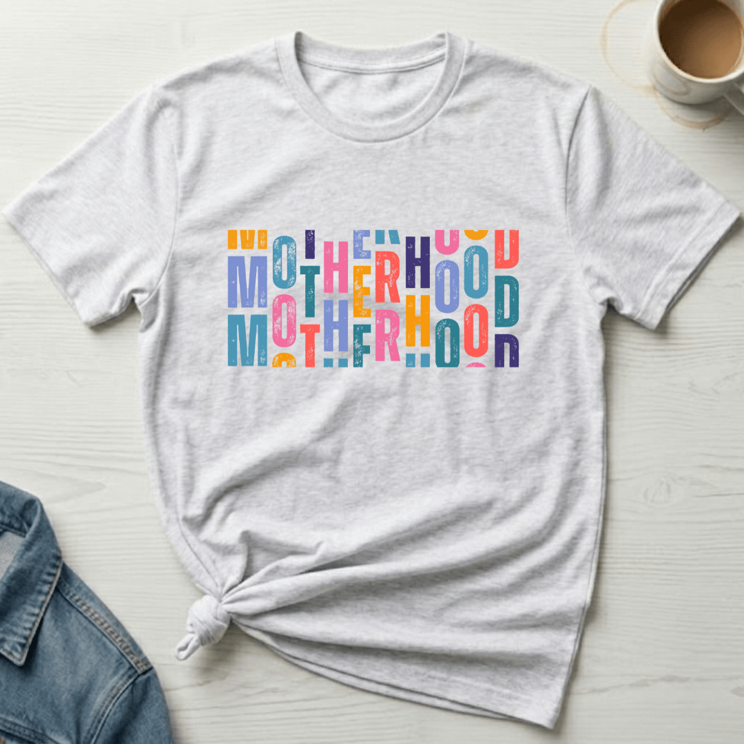 mom life tee that says Motherhood T-Shirt for moms