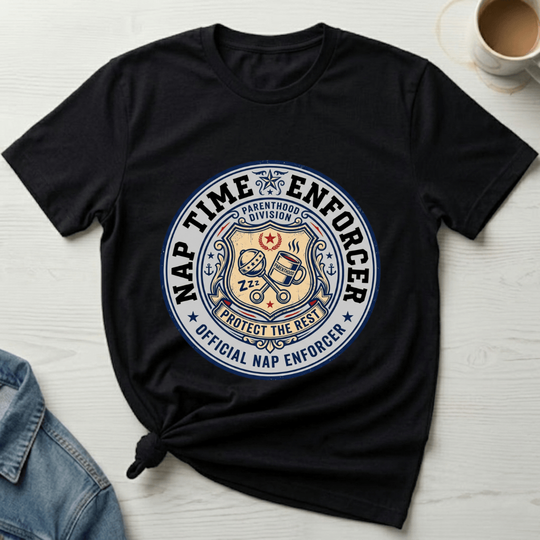 mom life tee that says Nap Enforcer Badge Mom T-Shirt for moms