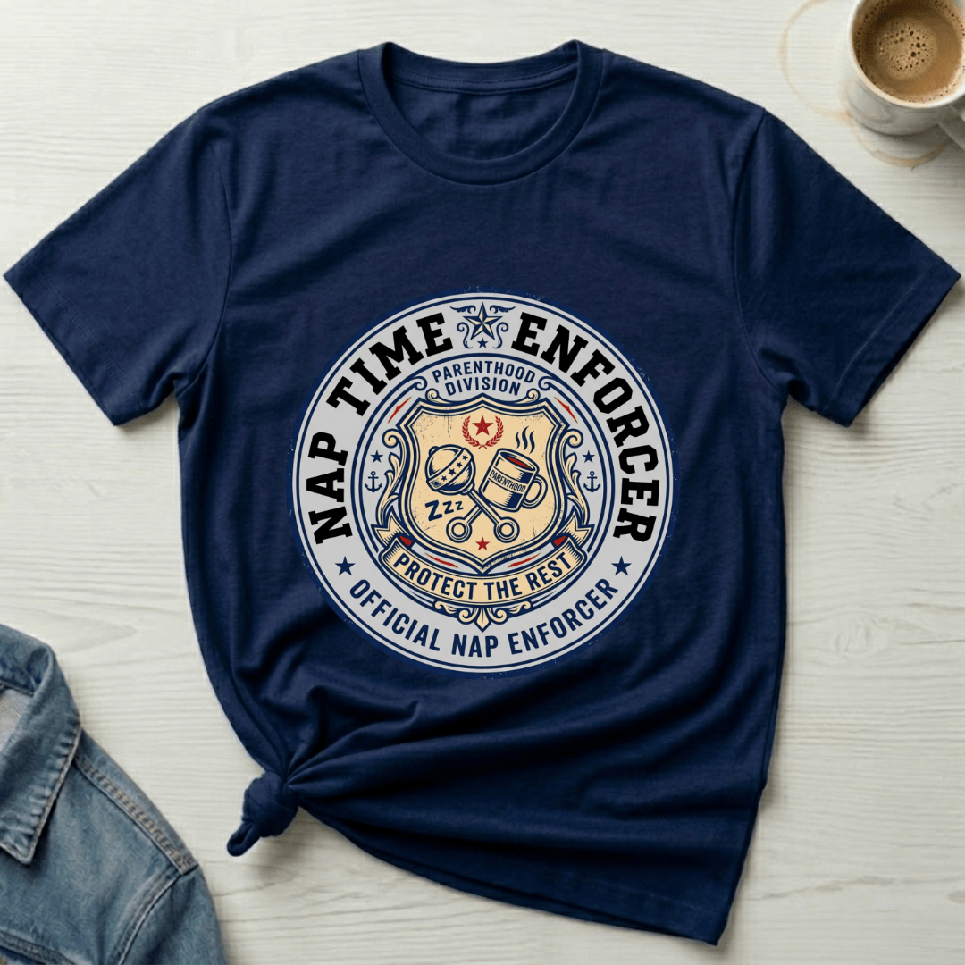 mom life tee that says Nap Enforcer Badge Mom T-Shirt for moms
