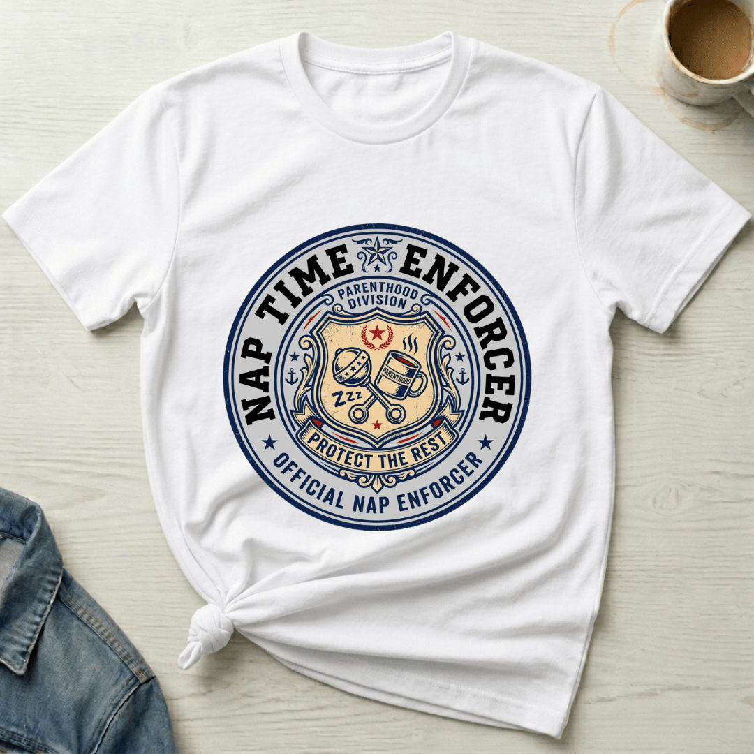 mom life tee that says Nap Enforcer Badge Mom T-Shirt for moms