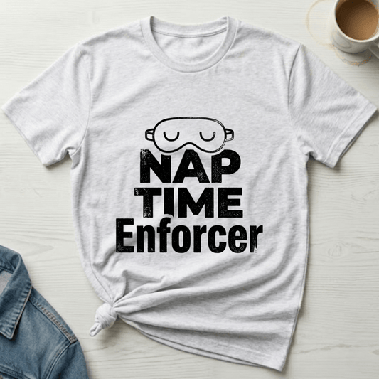 mom life tee that says Nap Enforcer Mom T-Shirt for moms