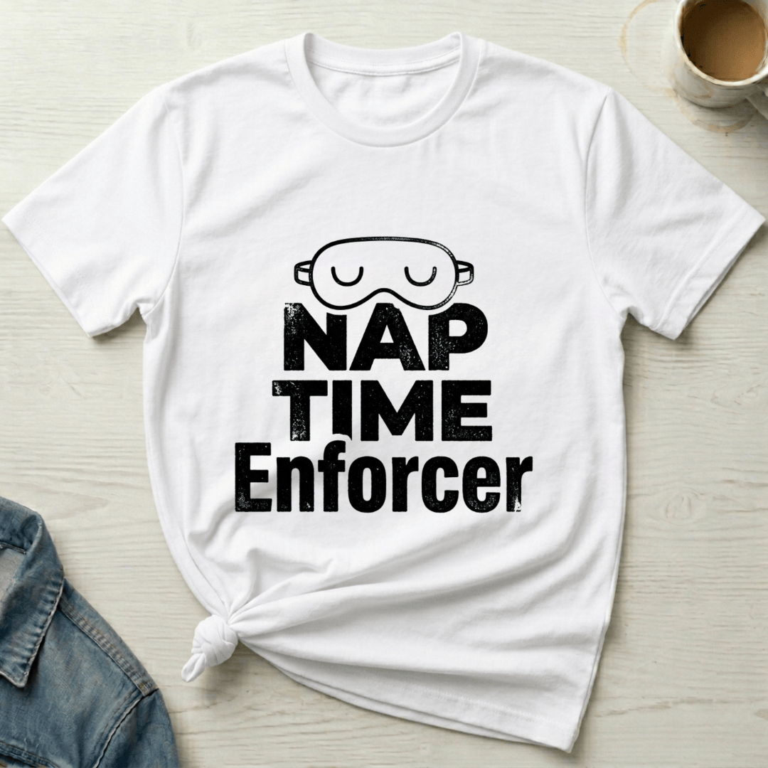 mom life tee that says Nap Enforcer Mom T-Shirt for moms