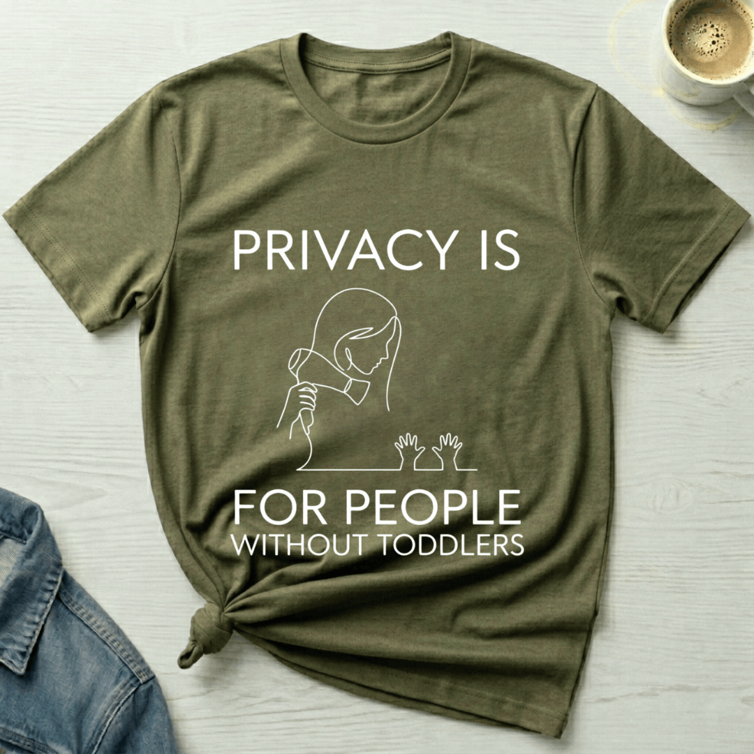 mom life tee that says No Privacy Mom T-Shirt for moms