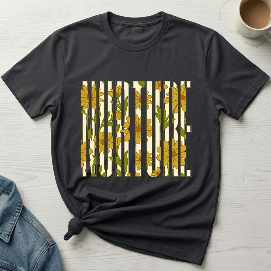 mom life tee that says Nurture Mom T-Shirt for moms