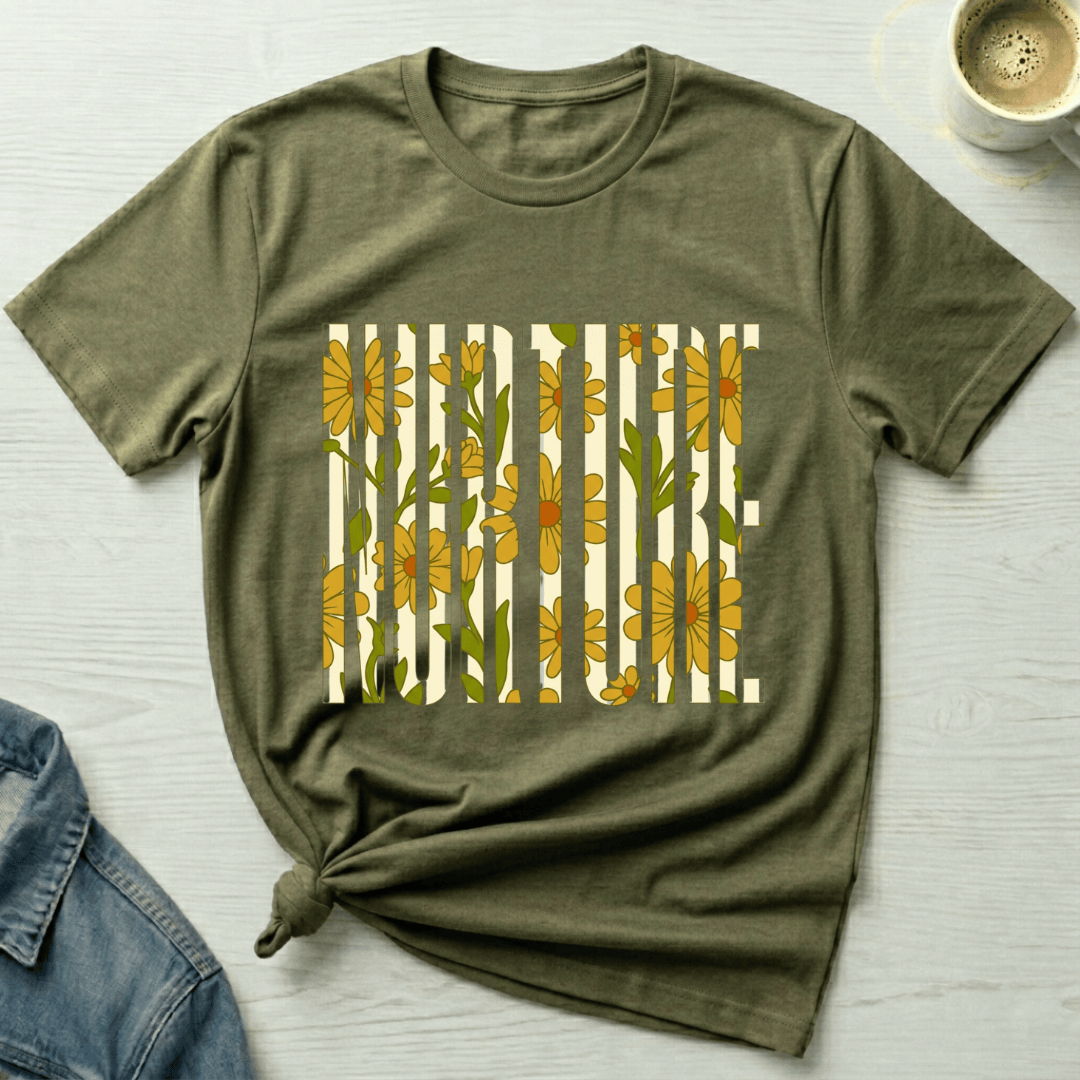 mom life tee that says Nurture Mom T-Shirt for moms