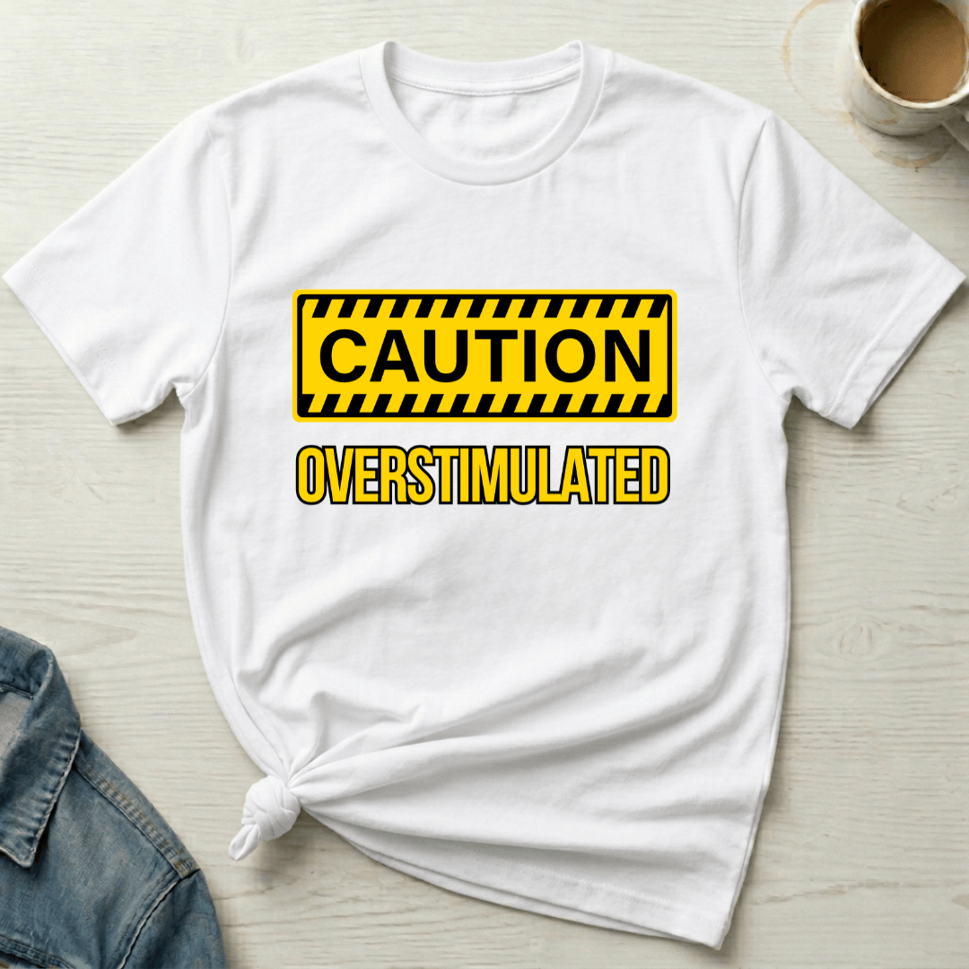 mom life tee that says Overstimulated Mom T-Shirt for moms