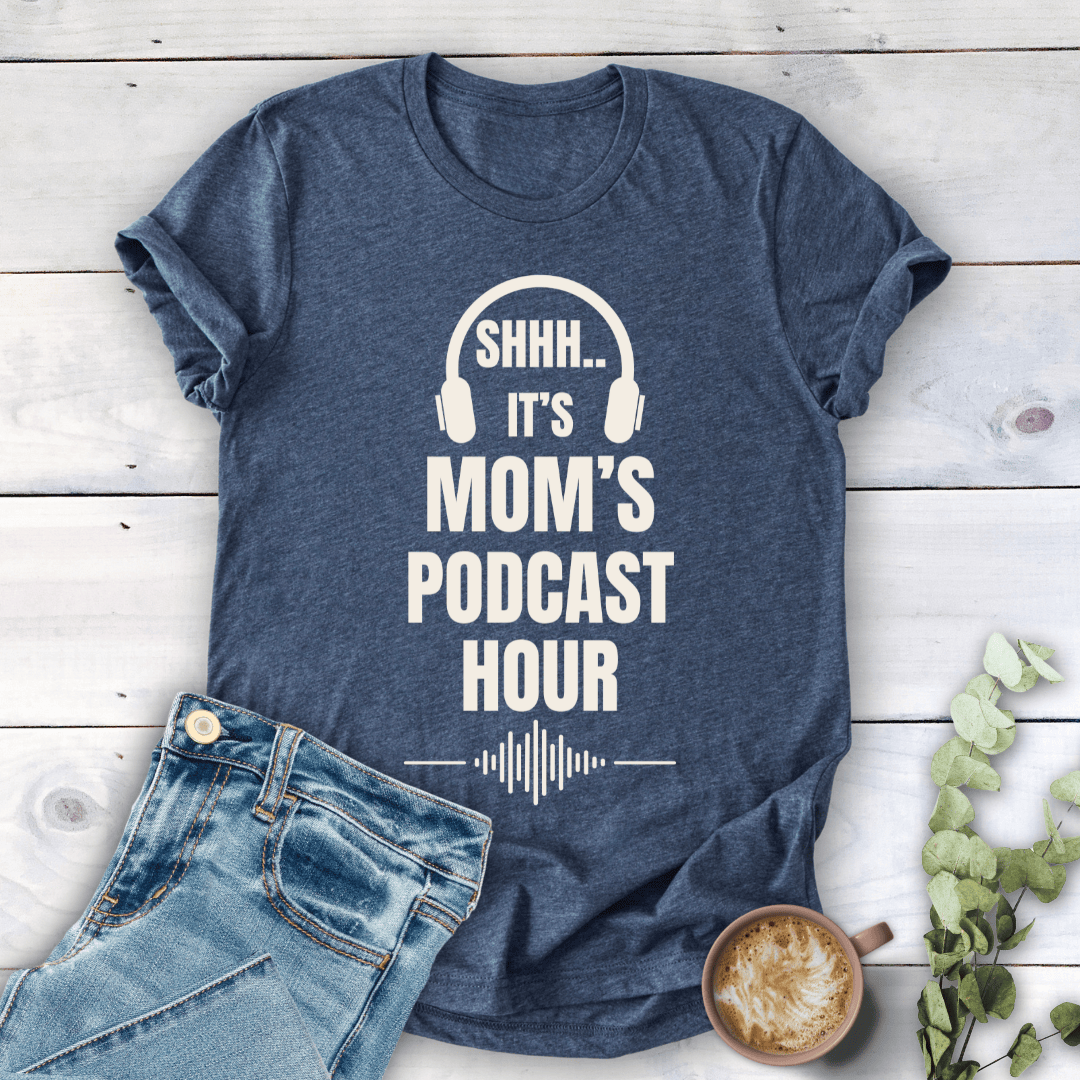 mom life tee that says Podcast Mom T-Shirt for moms