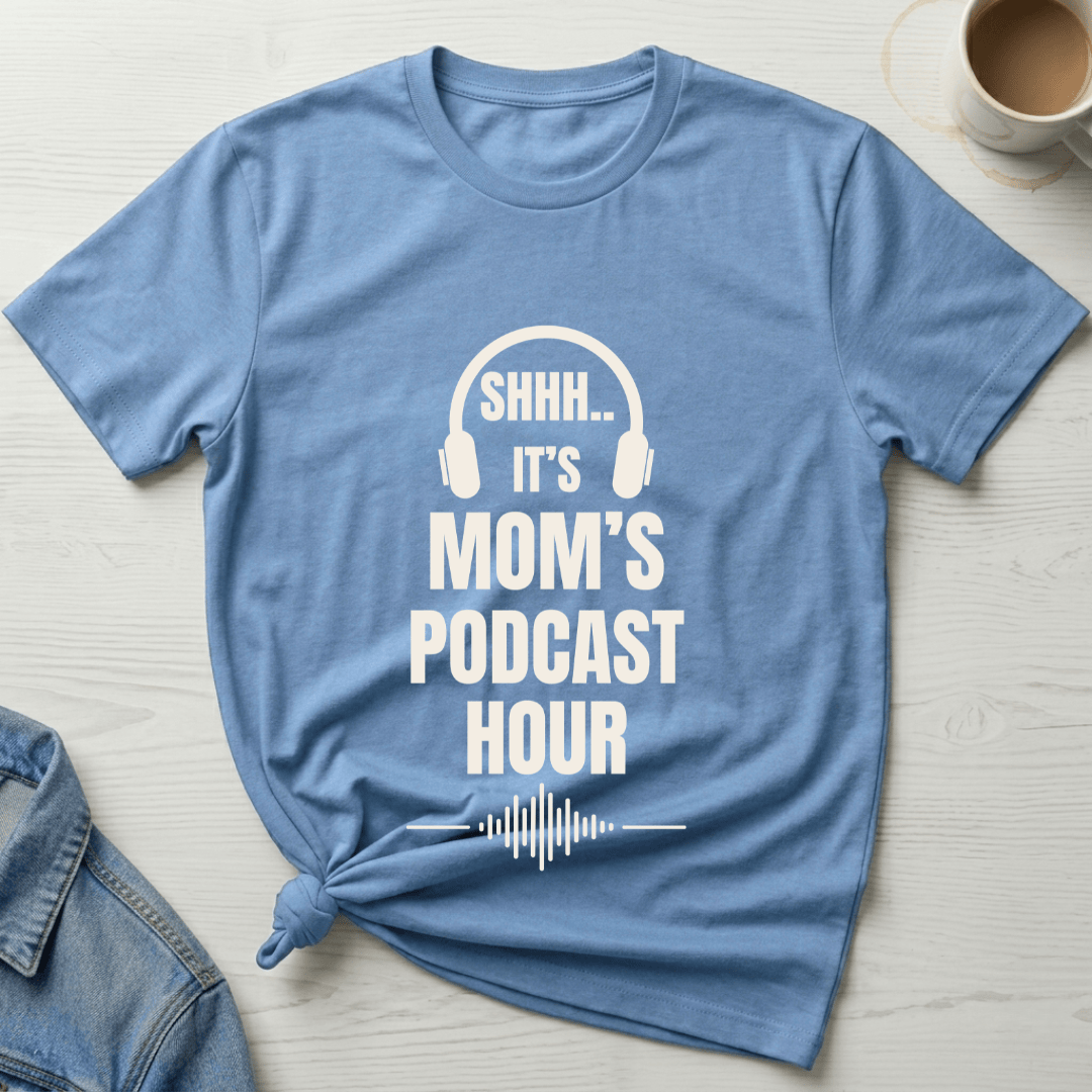 mom life tee that says Podcast Mom T-Shirt for moms
