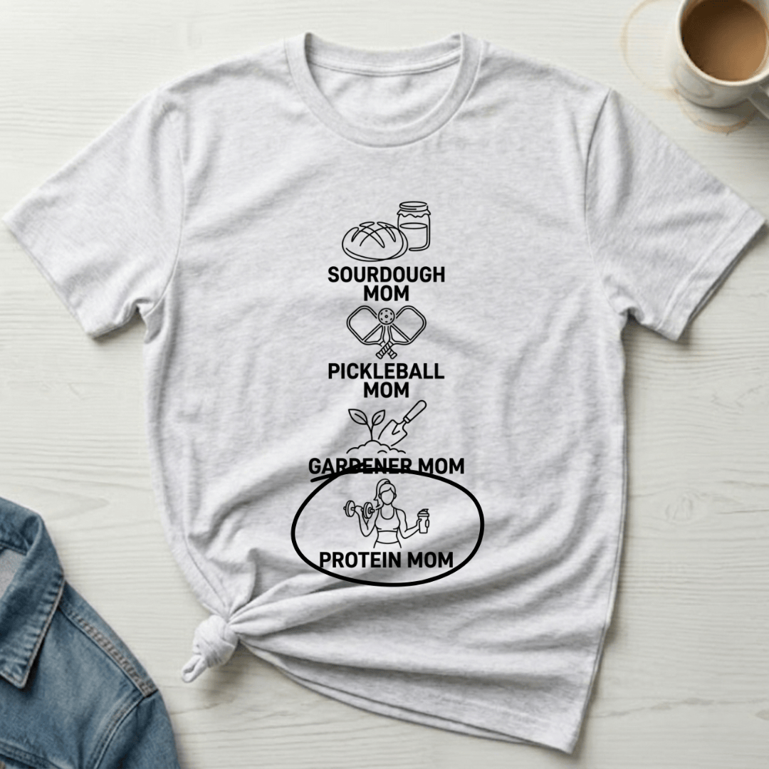 mom life tee that says Protein Mom T-Shirt for moms