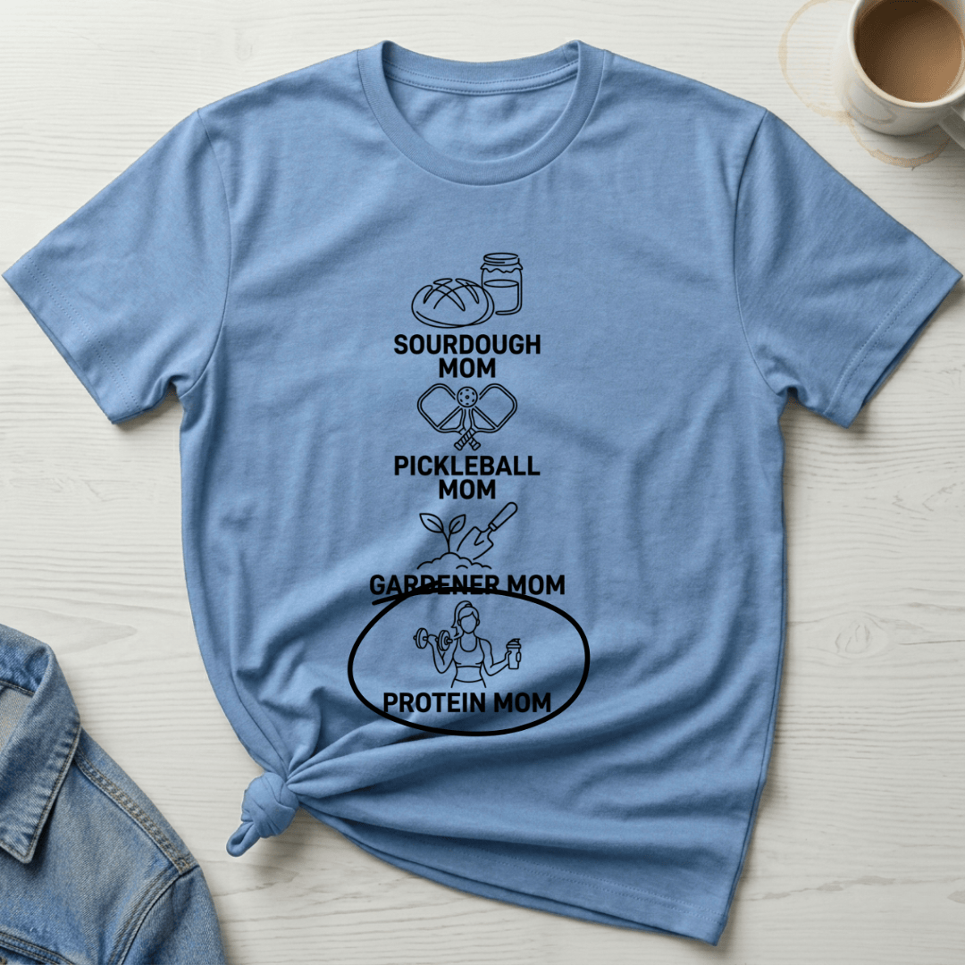 mom life tee that says Protein Mom T-Shirt for moms