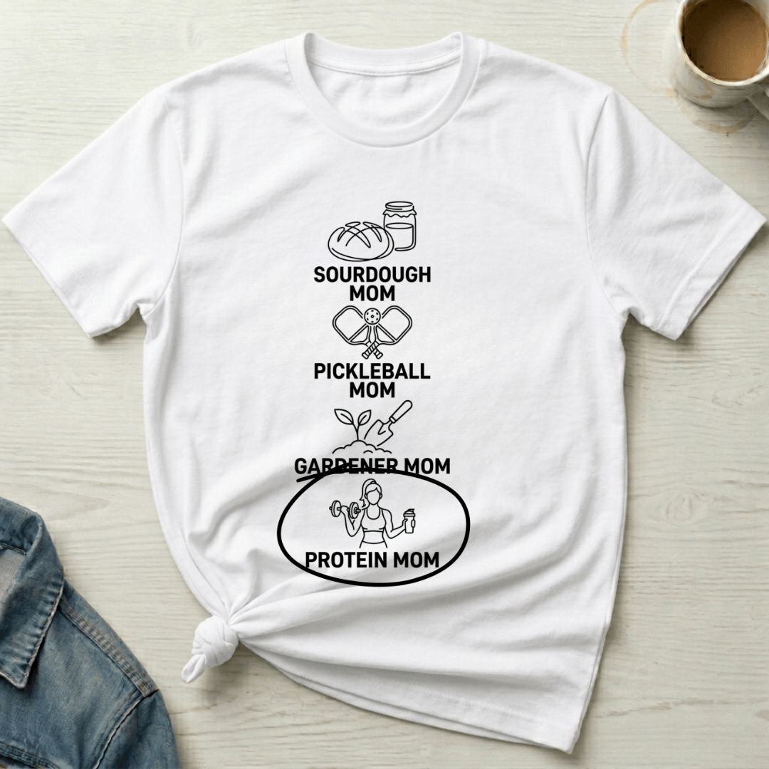 mom life tee that says Protein Mom T-Shirt for moms
