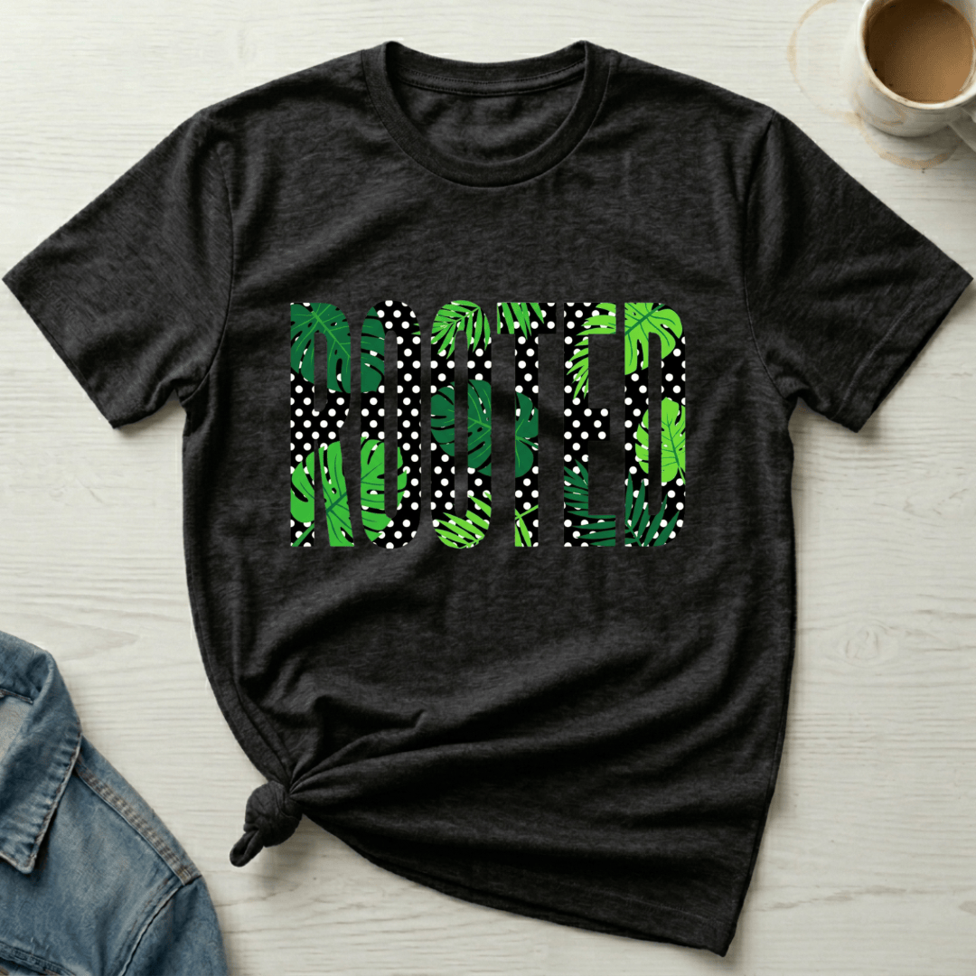 mom life tee that says Rooted Mom T-Shirt for moms