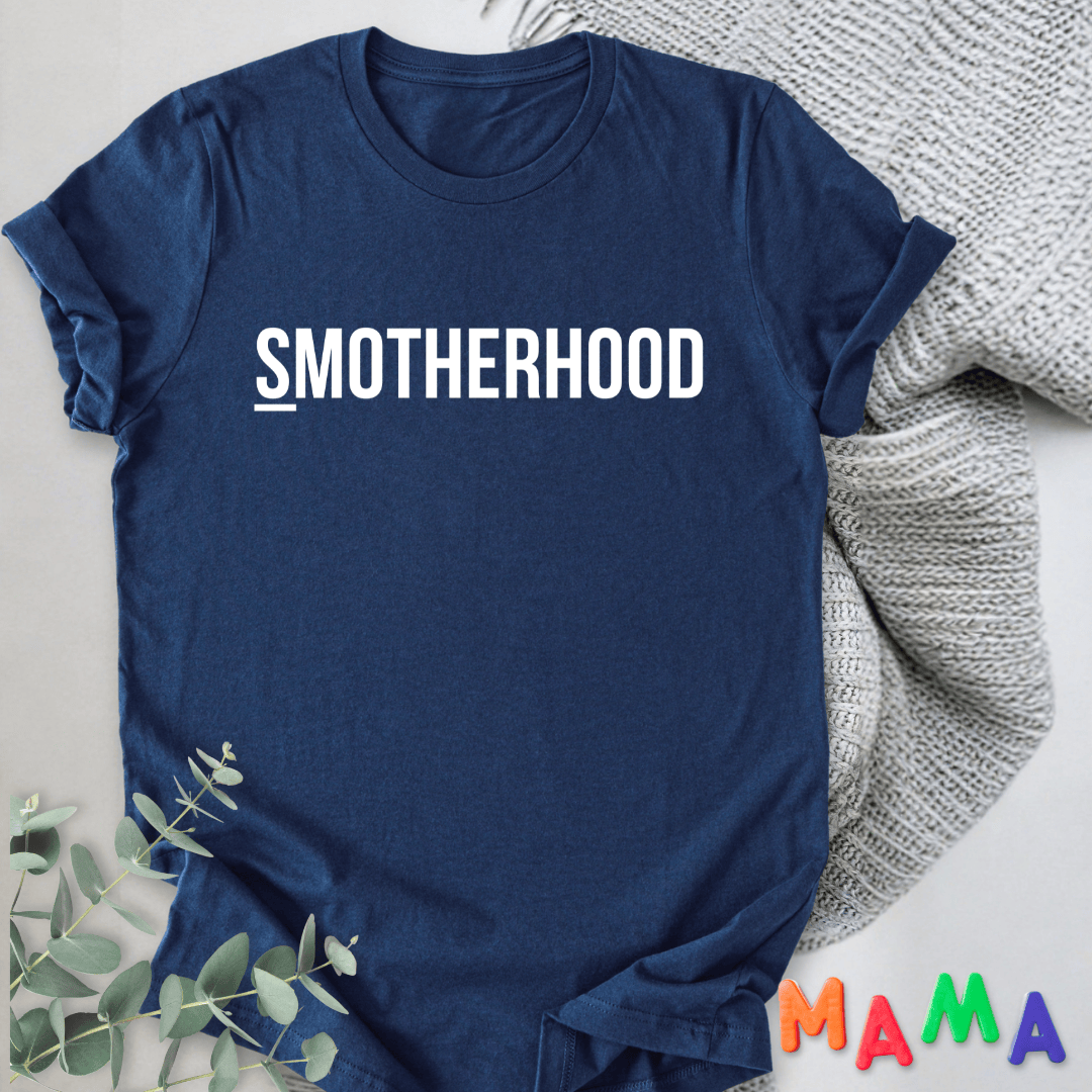 mom life tee that says Smotherhood Cute Mom T-Shirt for moms