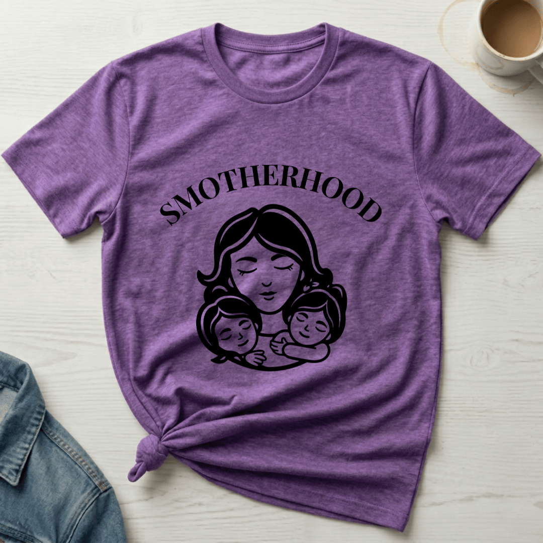 mom life tee that says Smotherhood Funny Mom T-Shirt for moms