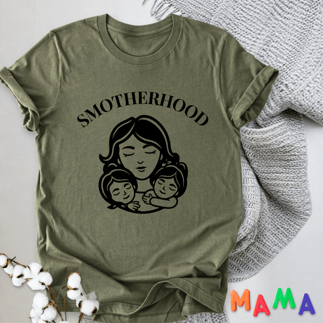 mom life tee that says Smotherhood Funny Mom T-Shirt for moms