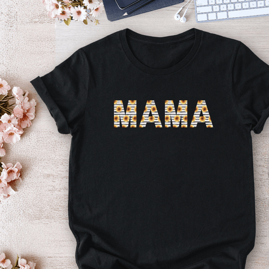 mom life tee that says Sunflower Mama Mom T-Shirt for moms
