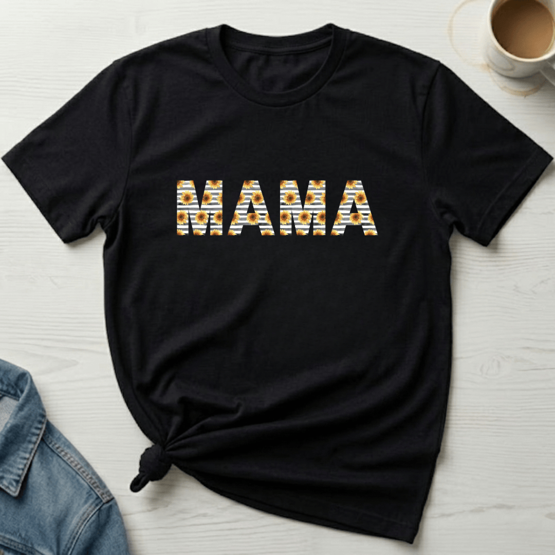 mom life tee that says Sunflower Mama Mom T-Shirt for moms